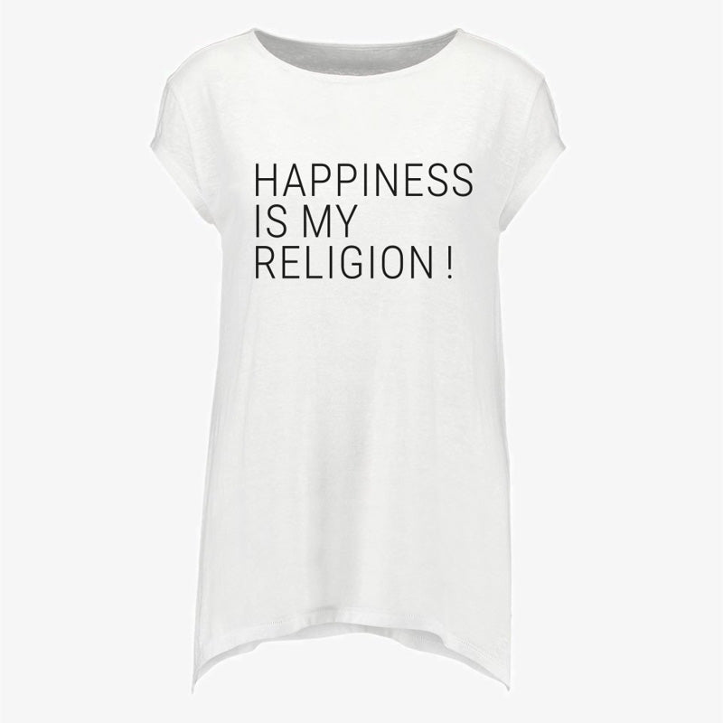 T Shirt "HAPPINESS IS MY RELIGION"